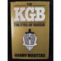 The KGB: The Eyes of Russia By Harry Rositzke