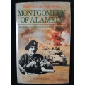 Montgomery of Alamein: The General who never lost a Campaign By John O.H. Fisher