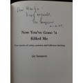 Now You`ve Gone Ñ Killed Me By Lin Sampson