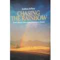 Chasing The Rainbow - Anthea Jeffery