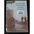 War, Technology, & Experience aboard the USS Monitor By David A. Mindell