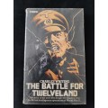 The Battle for Twelveland By Charles Whiting