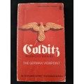Colditz: The German Viewpoint By Reinhold Eggers