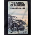 The Sands of Dunkirk By Richard Collier