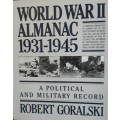 World War II Almanac 1931 - 1945 -  Robert Goralski