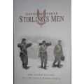 Stirling`s Men - Gavin Mortimer