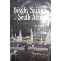 Dinghy Sailing in South Africa - the basics - Roy Preedy