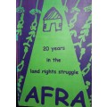 20 Years In The Land Rights Struggle - Anne Harley And Romy Fotheringham