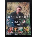 Wild Food By Ray Mears & Gordon Hillman