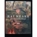 Ray Mears Go Walkabout By Ray Mears