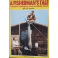 A Fisherman`s Tale - Joe Mara