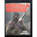 Guerrilla Warfare By Editor John Pimlott
