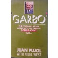 Garbo - Juan Pujol with Nigel West