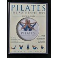 Pilates: The Authentic Way By Dina Matty & Keft Burdell