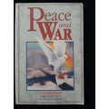Peace & War - A Collection of Poems chosen by Michael Harrison & Christopher Stuart-Clark