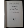 The Soul of The Ape by Eugéne Marais with Introduction by Robert Ardrey