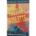 Russian Roulette - Gennady Bocharov