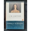 Waiting for the Barbarians By J.M. Coetzee