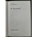Al Skrywend 1873-1973 By C.J. Langenhoven