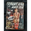 Count Five & Die By Barry Wynne