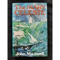 The Mary Celeste By John Maxwell