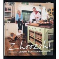 Zhoozsh! Cooking with Jeremy & Jacqui Mansfield - Photography by Ryno