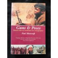 Guns & Poses: Travels with an occasional war correspondent By Paul Moorcraft
