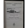Knysna the Forgotten Port: The Maritime Story By Margaret Parkes & Vicky Williams
