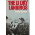 The D Day Landings - Philip Warner