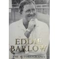 Eddie Barlow - The Autobiography