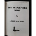 The Sedgefield Saga By Louis Bischoff