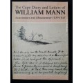 The Cape Diary & Letters of William Mann Astronomer & Mountaineer 1839-1843 By Editor Brian Warner