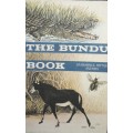 The Bundu Book Of Mammals, Reptiles And Bees