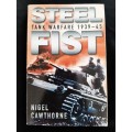Steel Fist:Tank Warfare 1939-45 By Nigel Cawthorne