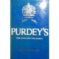Purdey`s - The Guns And The Family - Richard Beaumont