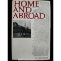 Home & Abroad By S.F. du Toit. SIGNED