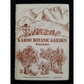 Karoo Botaniese Tuin/Karoo Botanic Garden Worcester