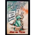 Hoe Gaan Dit Met Ma? by Johan van Pletzen
