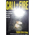 Call For Fire - Sea Combat in the Falkland and the Gulf War - Captain Chris Craig
