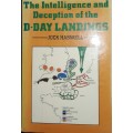 The Intelligence and Deception of the D Day Landings - Jock Haswell