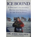 Ice Bound - Dr Jerri Nielson With Maryanne Vollers