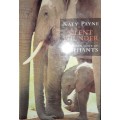 Silent Thunder - The Hidden Voice Of Elephants - Katy Payne
