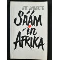 Sáám in Afrika by Attie van Niekerk