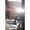 The Sheltering Desert - Henno Martin