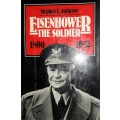 Eisenhower The Soldier 1890 - 1952 - Stephen E Ambrose