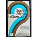 South Africa in Question Edited by John Lonsdale