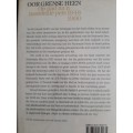 Oor Grense Heen: Op pad na `n nasionale pers 1948-1990 by Editor W.D. Beukes