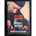 Kleur: My Lewe, My Lied by Randall Wicomb & Amos van der Merwe