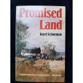 Promised Land by Karel Schoeman Translated by Marion V Friedmann