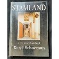 Stamland: `n Reis deur Nederland by Karel Schoeman